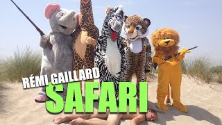 SAFARI REMI GAILLARD 🐯 [upl. by Whetstone]