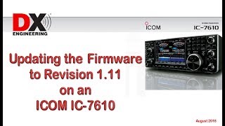 Updating the Firmware  Icom IC7610 [upl. by Tadich445]