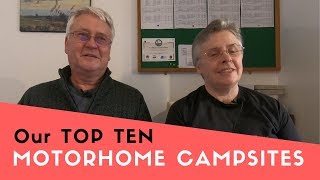 Top 10 Motorhome Campsites [upl. by Greenfield]