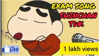 EXAM SONG KURCHI MADATHA PETTI SONG REMIX SHINCHAN VERSION TDK [upl. by Llennahs493]