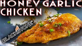 RIDICULOUSLY DELICIOUS HONEY GARLIC CHICKEN MADE ON THE BLACKSTONE GRIDDLE EASY FLAT TOP RECIPE [upl. by Khalin897]