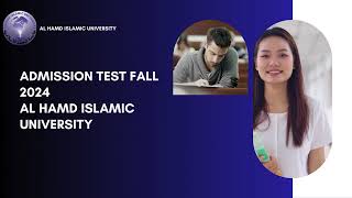 Admission Entry Test Fall 2024 at Alhamd Islamic University [upl. by Edahsalof]