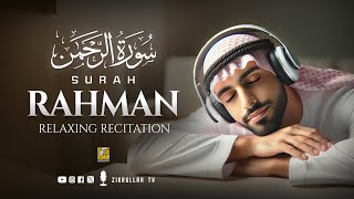 Surah ArRahman سورة الرحمن  This Stunning Voice Will TOUCH Your HEART إن شاء الله  Zikrullah TV [upl. by Healion]