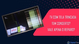 TV com tela trincada quebrada vazada tem conserto vale apena entenda neste vídeo [upl. by Marquez]