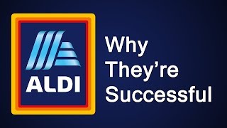 ALDI  Why Theyre Successful [upl. by Seigel]