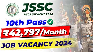 JSSC Recruitment 2024  10th Pass Jobs  Latest Job Vacancy 2024 [upl. by Macdougall]