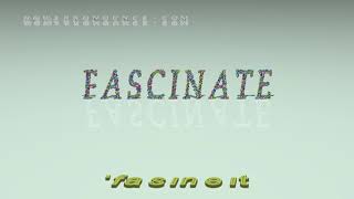 fascinate  pronunciation  Examples in sentences and phrases [upl. by Keelin]