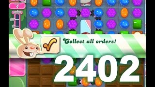 Candy Crush Saga Level 2402 No boosters [upl. by Aedrahs]