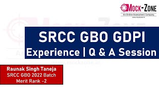 SRCC GBO GDPI Prep Interview Experience amp Key Insights  Raunak Singh  SRCC GBO 2022 Batch [upl. by Noma463]