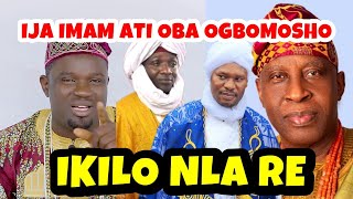 IKILO RE O FUN IMAM OGBOMOSO LORI ORO SOUN OGBOMOSO IFAGELIST SO OKO ORO [upl. by Ratna932]