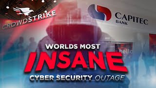 CrowdStrike Cyberattack CRIPPLES Capitec Bank Global Outage EXPLAINED [upl. by Atteuqaj]