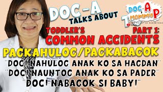 NAHULOG NAUNTOG o NABAGOK ang bata signs na dapat na dalhin sa emergency  DocA Pediatrician [upl. by Araem]