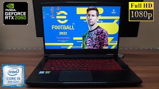 Efootball PES 2022 PC Gameplay i5 9300H amp RTX 2060 [upl. by Rozek203]