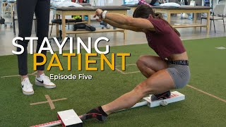 Constant Challenge  Staying Patient  Ep 5 [upl. by Jac]