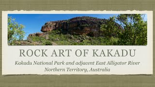 Rock Art of Kakadu National Park Australia [upl. by Sevein]