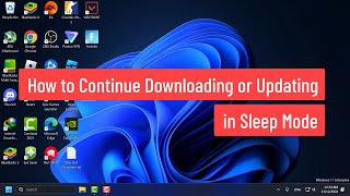 How to Continue Downloading or Updating in Sleep Mode on Windows 11 [upl. by Florence]