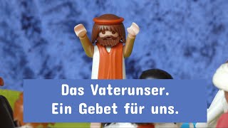 Das Vaterunser Ein Gebet für uns [upl. by Fia]