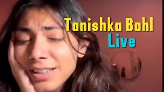 Tanishka Bahl new song out Bawaara TanishkaBahl live 9 August 20224 [upl. by Tratner]