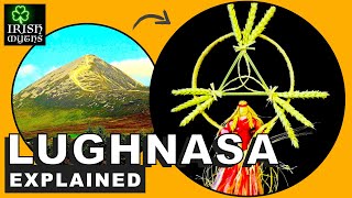 Lughnasa Explained The Celtic Origins of Lammas [upl. by Kris181]