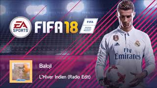 Baloji  LHiver Indien Radio Edit FIFA 18 Soundtrack [upl. by Lerraf921]