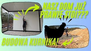 NASZ NOWY DOM JUŻ PRAWIE GOTOWY BUDOWA KURNIKA OD PODSTAW  WYLEWKA 112 [upl. by Datha860]