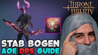 Throne amp Liberty STAB BOGEN AOE DPS Schaden Guide  PVE Tipps in TnL TaL  Wakayashi [upl. by Llenyaj26]