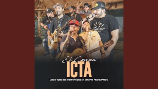 El Compa Icta [upl. by Acilegna]