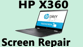 How to Replace the Screen on a HP Envy X360 Laptop [upl. by Annayar]