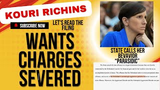 Kouri Richins Wants Charges Severed And A 2nd Trial Held Lets Read The Filing [upl. by Gwenneth]