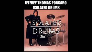 🥁 Jeffrey Thomas Porcaro  Lady Love Me One More Time drums only [upl. by Nnyrat]