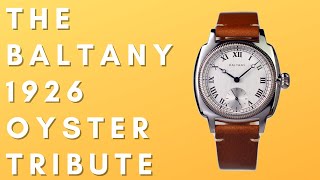 BALTANY 1926 OYSTER TRIBUTE  A QUICK FIRST IMPRESSION [upl. by Atik181]