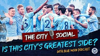 Is this Man Citys best Premier League side  THE CITY SOCIAL [upl. by Babb]