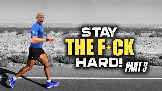 STAY HARD  PART 3  Best David Goggins Motivational Compilation Ever [upl. by Tirzah]