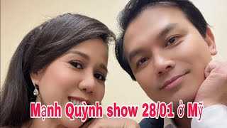 🔴 Mạnh Quỳnh show 2801 tại Mỹ [upl. by Enymzaj303]