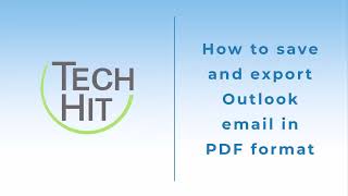 How to save and export Outlook email in PDF format [upl. by Dearman]