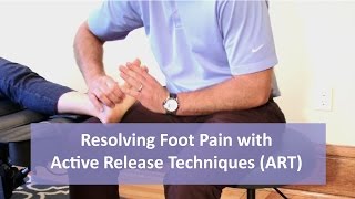 Resolving Foot Pain with Active Release Techniques [upl. by Gnilrad]