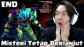 Misteri Tetap Berlanjut  Five Nights at Freddys Security Breach  FNAF  DLC Ruin Indonesia END [upl. by Georgetta782]