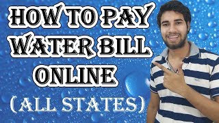 How to Pay Water Bill Online  All States [upl. by Etteoj322]