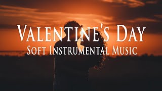 ♡ VALENTINES DAY PLAYLIST  ♥️♥️♥️  Love Songs Beautiful Music for Lovers  ONE HOUR [upl. by Henka]