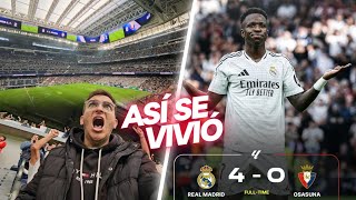 🔥 REAL MADRID 40 OSASUNA 🔥 Así se vivió en el BERNABÉU 9 noviembre 2024 HAT TRICK VINICIUS JR [upl. by Airemahs]