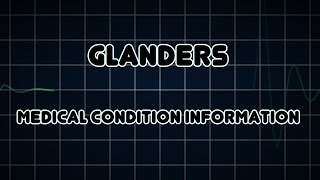 Glanders Medical Condition [upl. by Nyrahs]