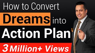 How To Convert Dreams Into Action Plan  Motivational Video For Students  Dr Vivek Bindra [upl. by Grenier]