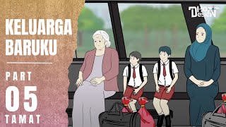 KELUARGA BARU KU PART 5 TAMAT  Animasi Sekolah [upl. by Lletram]