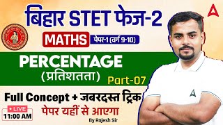 Bihar STET Maths Paper 1  STET 2024 Maths Percentage Class 9th amp 10th By Rajesh Sir 17 [upl. by Anoi928]