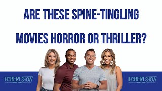 Are These SpineTingling Movies Horror Or Thriller [upl. by Bernita]