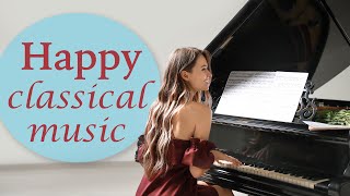 Happy Classical Music  Inspiring amp Upbeat Background Music [upl. by Aiciruam276]