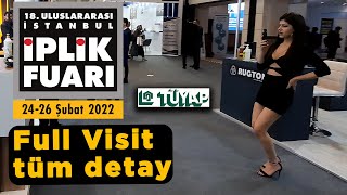 18 Uluslararası İstanbul İplik Fuarı 2022  Istanbul Yarn Fair 2022  TÜYAP İplik Fuarı Tüm Detay [upl. by Eirelav899]