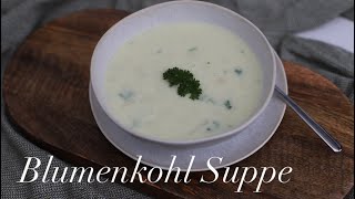 Blumenkohlsuppe [upl. by Auqcinahs]