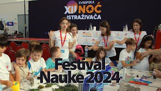 Festival nauke  Noć istraživača 2024  4K [upl. by Soilisav370]