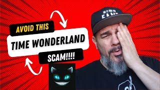 Watch Out for this Time Wonderland Staking Scam [upl. by Corette]